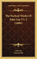 Poetical Works Of John Gay V1-2 (1806)