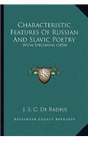 Characteristic Features Of Russian And Slavic Poetry