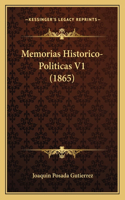 Memorias Historico-Politicas V1 (1865)