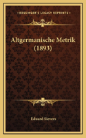 Altgermanische Metrik (1893)