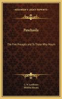 Panchasila: The Five Precepts and To Those Who Mourn