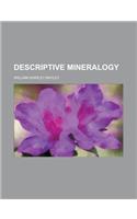 Descriptive Mineralogy