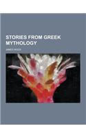 Stories from Greek Mythology: (English)