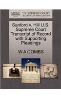 Sanford V. Hill U.S. Supreme Court Transcript of Record with Supporting Pleadings