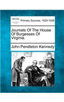 Journals of the House of Burgesses of Virginia.