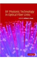 RF Photonic Technology in Optical Fiber Links