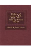 History of Lebanon, N.H., 1761-1887