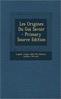 Les Origines Du Gai Savoir