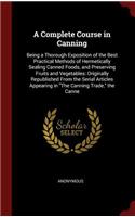 A Complete Course in Canning