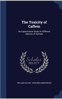 The Toxicity of Caffein