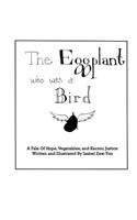 Eggplant Who Was A Bird