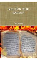 KILLING THE QURAN