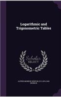 Logarithmic and Trigonometric Tables