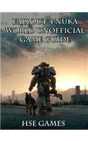 Fallout 4 Nukaworld Unofficial Game Guide