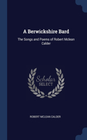 A Berwickshire Bard