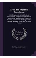 Local and Regional Anesthesia