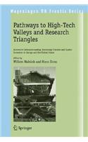 Pathways to High-Tech Valleys and Research Triangles