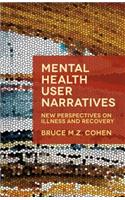 Mental Health User Narratives