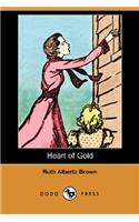 Heart of Gold (Dodo Press)