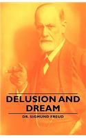 Delusion and Dream