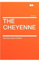 The Cheyenne Volume 2