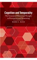 Cognition and Temporality