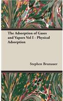Adsorption of Gases and Vapors Vol I - Physical Adsorption