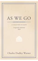 As We Go