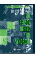 Person Behind the Syndrome