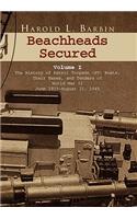Beachheads Secured Volume I: The History of Patrol Torpedo (Pt) Boats, Their Bases, and Tenders of World War II June 1939–august 31, 1945(English)