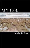 My O.B.