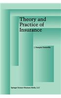 Theory and Practice of Insurance