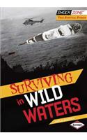 Surviving in Wild Waters