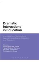 Dramatic Interactions in Education