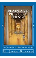 Plain and Precious Things