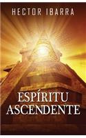 Espiritu Ascendente: (Spanish)