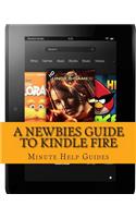 Newbies Guide to Kindle Fire