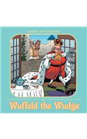 Wuffold the Wudge