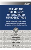 Science and Technology of Integrated Ferroelectrics