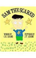 Sam the Scared