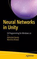 Neural Networks in Unity: C# Programming for Windows 10