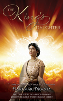 King's Daughter: The True Story of a Hindu Woman Discovering Her Worth in Jesus Christ