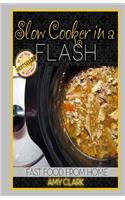 Slow Cooker in a Flash: (English)