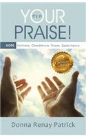 It's in Your Praise!