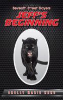 Jeff's Beginning: (English)