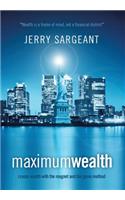 Maximum Wealth