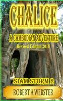 Chalice: A Cambodian Adventure - Revised Edition 2018