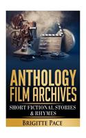Anthology Film Archives: Short Fictional Stories & Rhymes
