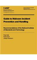 Guide to Malware Incident Prevention and Handling