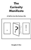 The Curiosity Manifesto